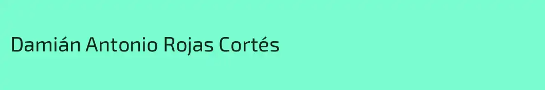 Damián Antonio Rojas Cortés